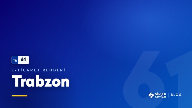 Trabzon'da e-ticaret: hasır örgüsünden dijital vitrine